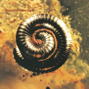 Nine Inch Nails – Closer To GodⒺ【44.1kHz／16bit】法国区-OppsUpro音乐帝国