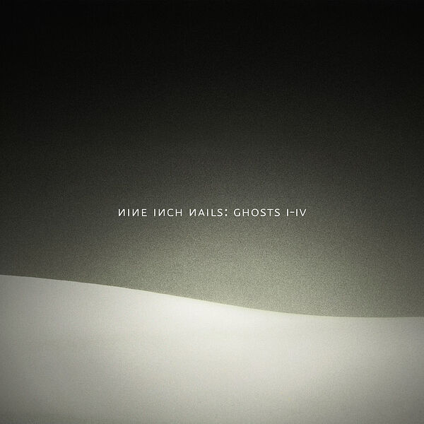 Nine Inch Nails - Ghosts I-IV【44.1kHz／16bit】法国区-OppsUpro音乐帝国
