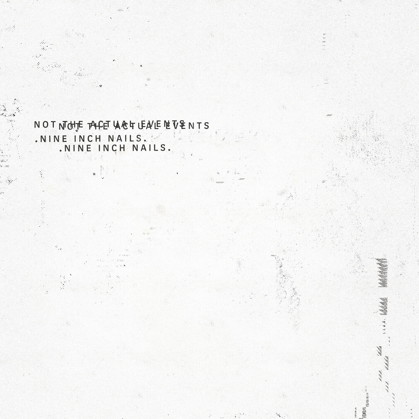 Nine Inch Nails - Not The Actual EventsⒺ【48kHz／24bit】法国区-OppsUpro音乐帝国