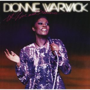 Dionne Warwick – Hot! Live ＆ Otherwise【44.1kHz／16bit】德国区-OppsUpro音乐帝国