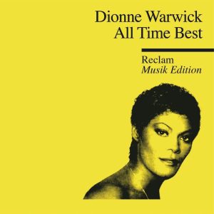 Dionne Warwick – All Time Best – Reclam Musik Edition 34【44.1kHz／16bit】德国区-OppsUpro音乐帝国