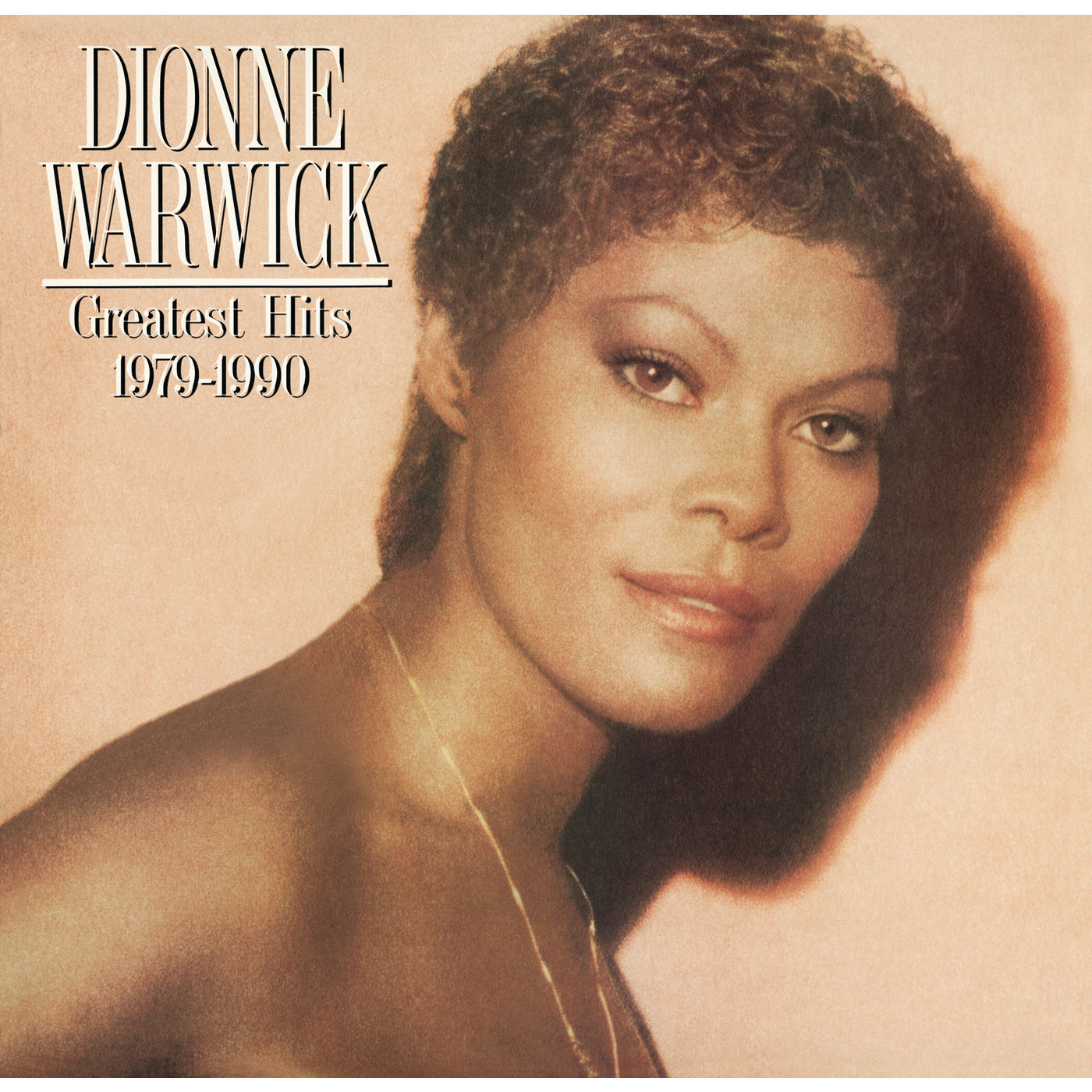Dionne Warwick - Greatest Hits 1979 - 1990【44.1kHz／16bit】德国区-OppsUpro音乐帝国