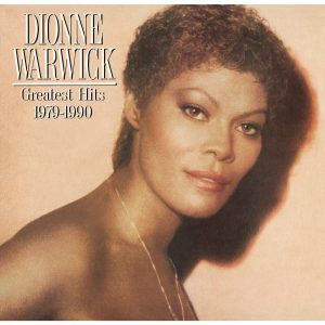 Dionne Warwick – Greatest Hits 1979-1990【44.1kHz／16bit】德国区-OppsUpro音乐帝国