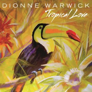 Dionne Warwick – Tropical Love【44.1kHz／16bit】德国区-OppsUpro音乐帝国