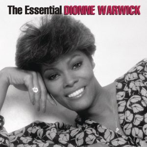 Dionne Warwick – The Essential Dionne Warwick【44.1kHz／16bit】德国区-OppsUpro音乐帝国