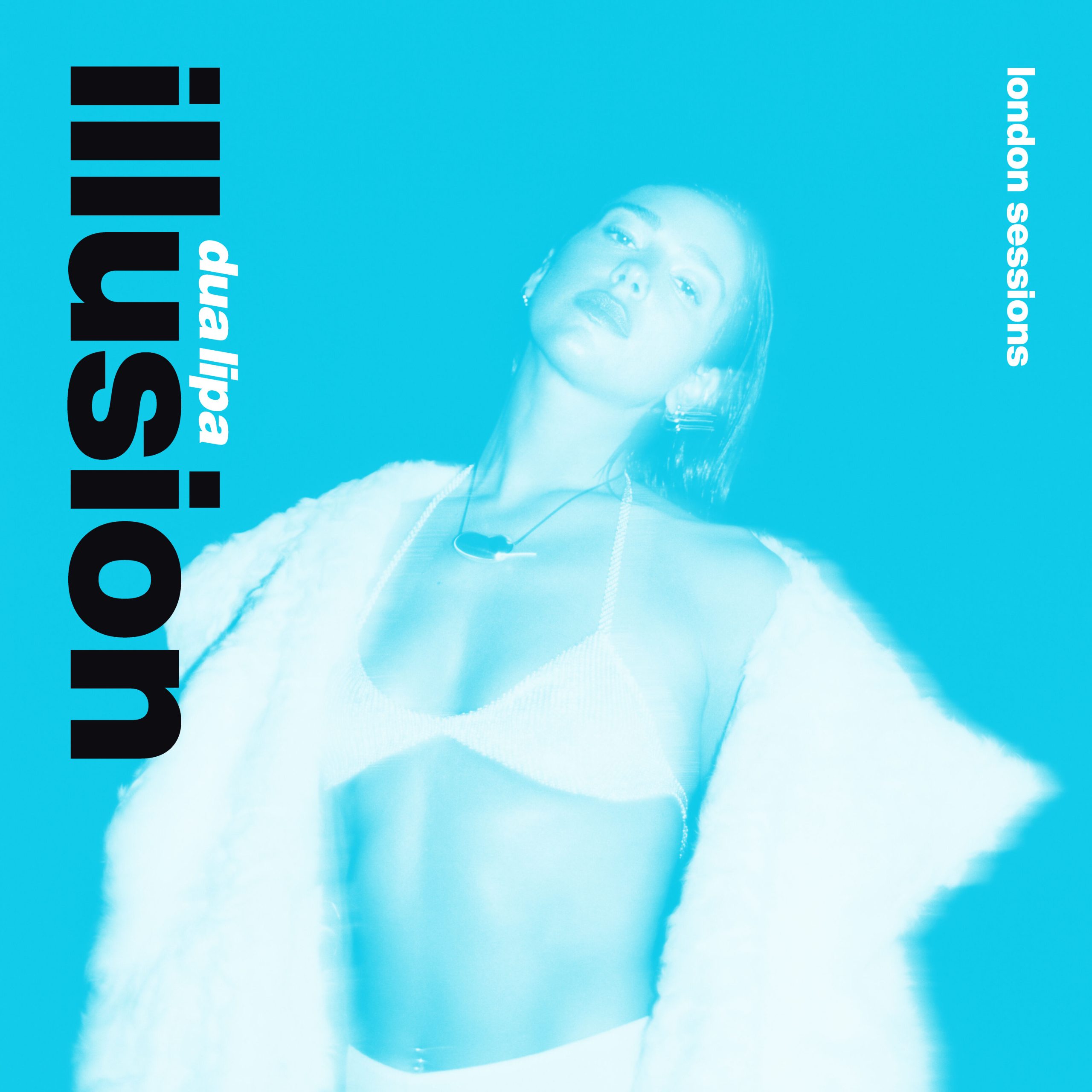 Dua Lipa – Illusion (London Sessions)【44.1kHz／24bit】法国区-OppsUpro音乐帝国