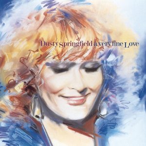 Dusty Springfield – A Very Fine Love【44.1kHz／16bit】英国区-OppsUpro音乐帝国