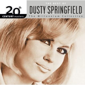 Dusty Springfield – 20th Century Masters： The Millennium Collection： Best Of Dusty Springfield【44.1kHz／16bit】英国区-OppsUpro音乐帝国