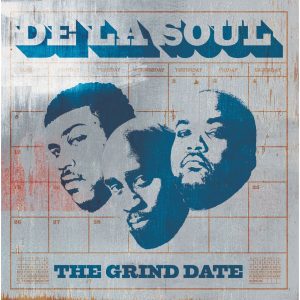 De La Soul – The Grind DateⒺ【44.1kHz／16bit】法国区-OppsUpro音乐帝国