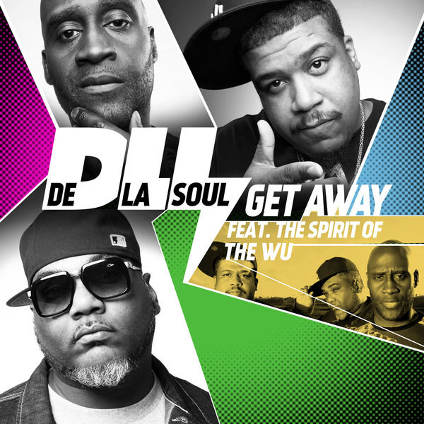 De La Soul - Get Away (The Spirit of Wu-Tang)【44.1kHz／16bit】法国区-OppsUpro音乐帝国