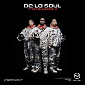 De La Soul – Trying People (Single Mix)Ⓔ【48kHz／24bit】法国区-OppsUpro音乐帝国