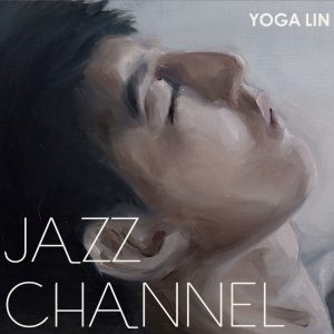 林宥嘉 – Jazz Channel【44.1kHz／16bit】法国区-OppsUpro音乐帝国