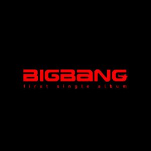 BIGBANG – BigBang First Single【44.1kHz／16bit】英国区-OppsUpro音乐帝国