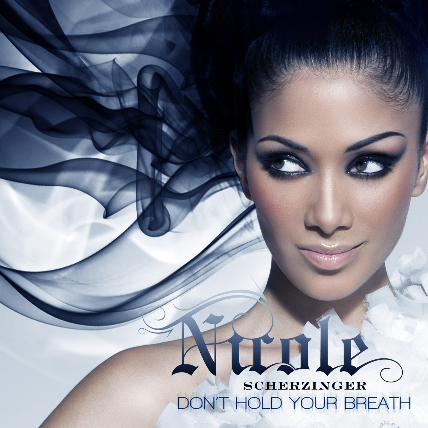 Nicole Scherzinger - Don＇t Hold Your Breath (UK Version)【44.1kHz／16bit】法国区0060252767336-OppsUpro音乐帝国