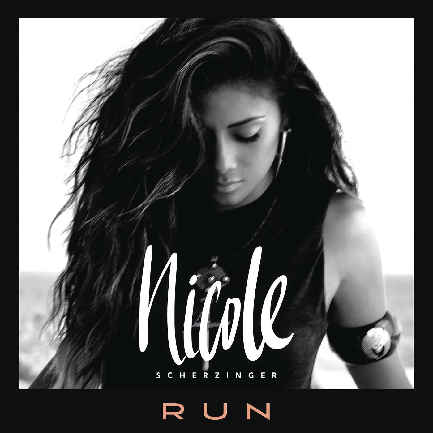 Nicole Scherzinger – Run【44.1kHz／16bit】法国区-OppsUpro音乐帝国
