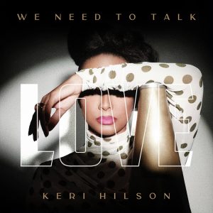 Keri Hilson – WE NEED TO TALK： LOVEⒺ【44.1kHz／16bit】法国区-OppsUpro音乐帝国