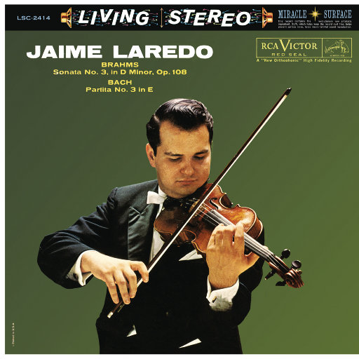 Jaime Laredo - 勃拉姆斯：小提琴奏鸣曲 No.3，Op.108 - 巴赫：小提琴帕蒂塔 No.3，BWV 1006-OppsUpro音乐帝国