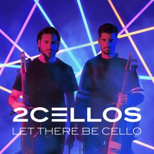 2CELLOS – Let There Be Cello-OppsUpro音乐帝国