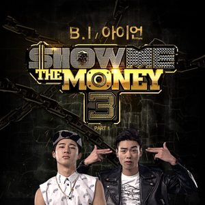 B.I – Show Me the Money3, Pt. 1Ⓔ【44.1kHz／16bit】德国区-OppsUpro音乐帝国