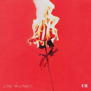 B.I – Love or Loved, Pt. 1【44.1kHz／24bit】德国区-OppsUpro音乐帝国